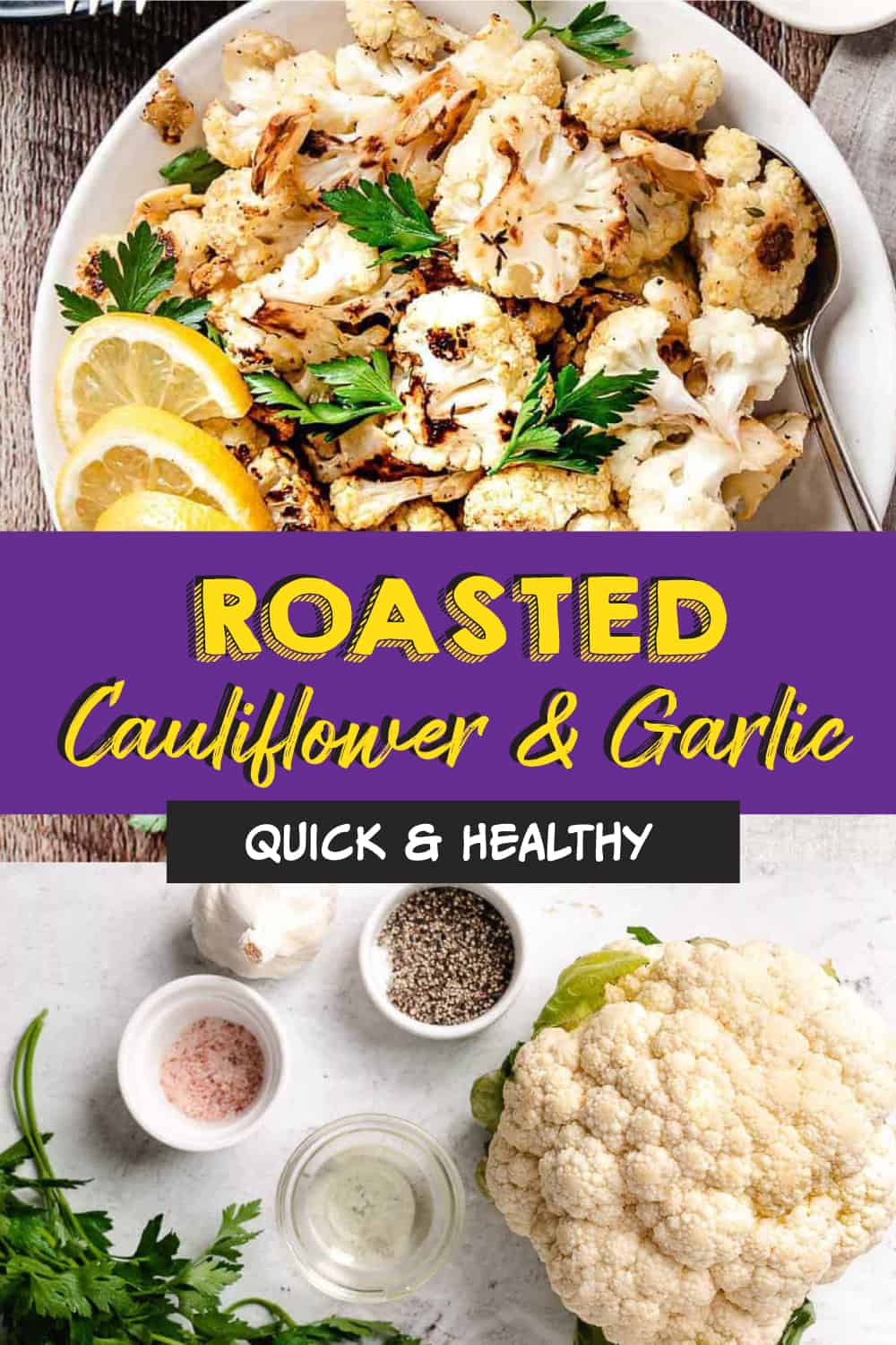 Low Calorie Roasted Cauliflower with Garlic