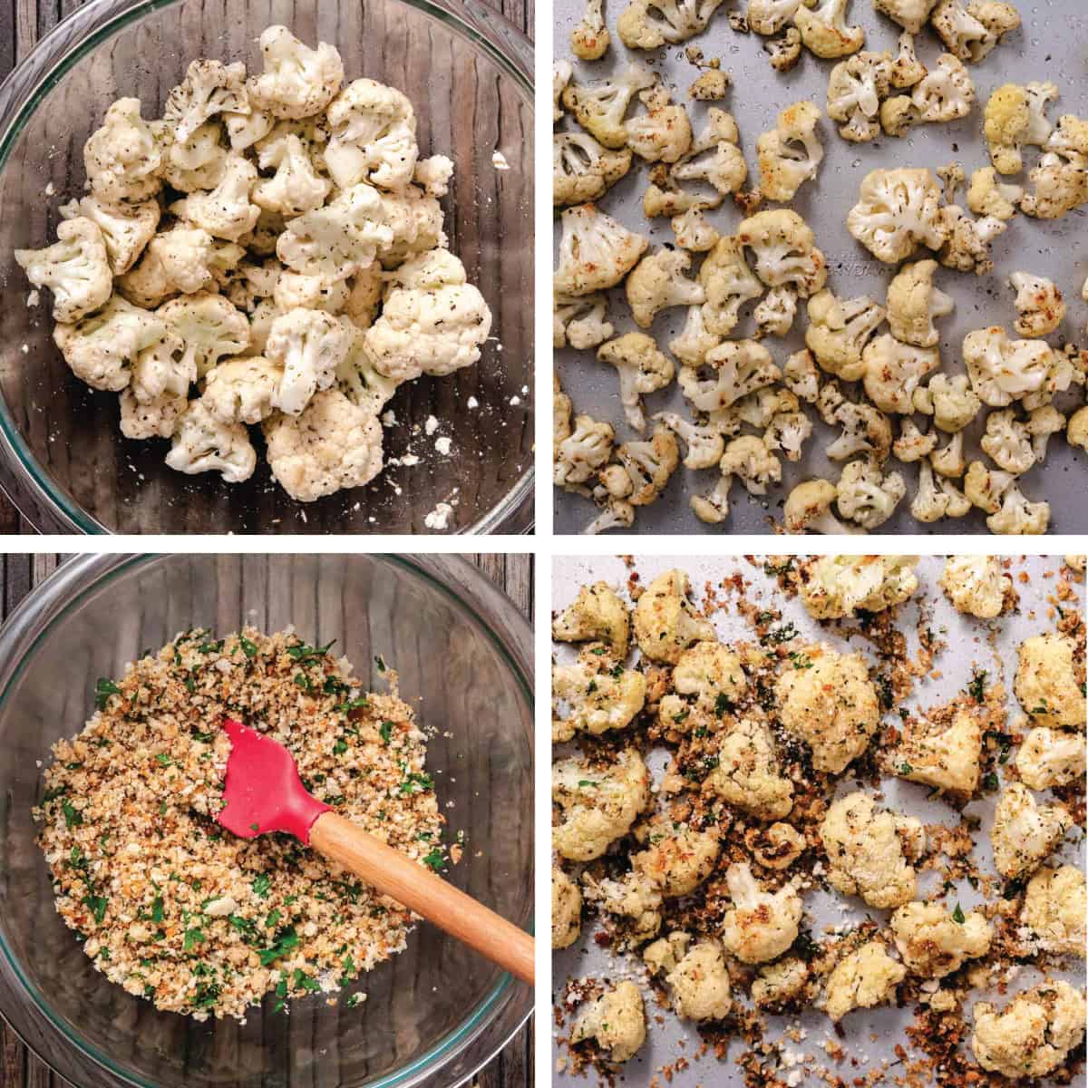 Step-by-step collage showing seasoned cauliflower florets, roasted cauliflower on a sheet pan, buttered breadcrumb mixture in a bowl, and cauliflower topped with breadcrumbs before final roasting