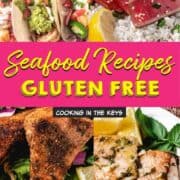 The best gluten-free seafood recipes collage of fish images.
